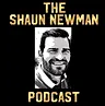 The Shaun Newman Podcast