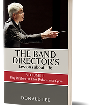 Free gift - The Band Director's Lessons About Life